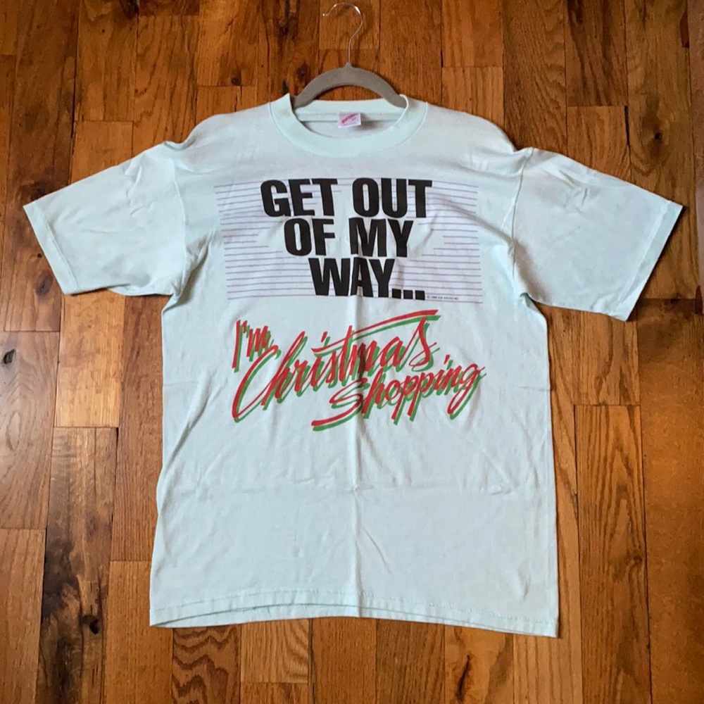 Vintage Tee - “Get Out of My Way… I’m Christmas Shopping”